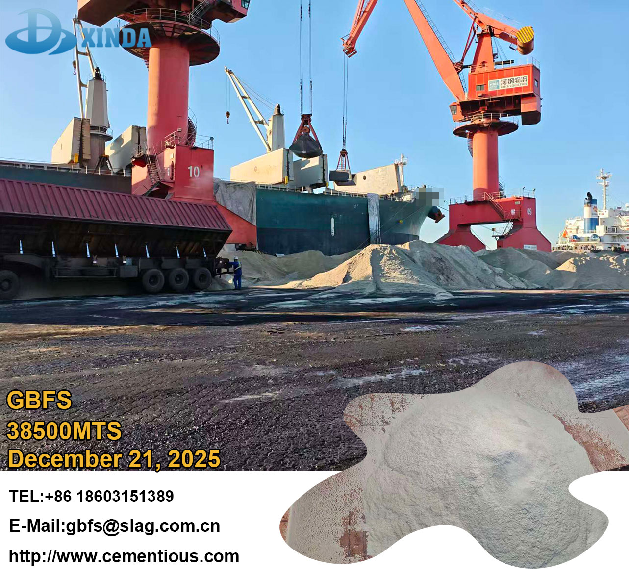 XINDA Group loaded 38,500 tons of GBFS on December 22, 2025.